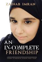 Incomplete Friendship 1792646267 Book Cover