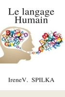 Le langage Humain 1712649469 Book Cover
