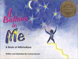 I Believe in Me: A Book of Affirmations 0871592827 Book Cover