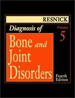 Diagnosis of Bone and Joint Disorders 0721689213 Book Cover