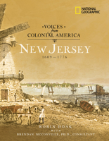 Voices from Colonial America: New Jersey: 1609-1776 (NG Voices from ColonialAmerica) 0792263855 Book Cover