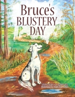 Bruce's Blustery Day 1665749555 Book Cover
