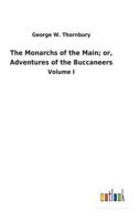 The Monarchs of the Main 153328511X Book Cover