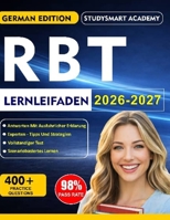 RBT LERNLEITFADEN 2026-2027: Ein Schritt-für-Schritt-Plan, um Ihre Prüfung souverän zu bestehen (German Edition) B0GT1PJ3BQ Book Cover