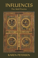 Influences: The Irish Poems B0FRKN4Q88 Book Cover