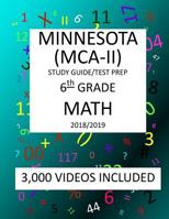 6th Grade MINNESOTA MCA-II, 2019 MATH, Test Prep: 6th Grade MINNESOTA COMPREHENSIVE ASSESSMENT TEST 2019 MATH Test Prep/Study Guide 1727370341 Book Cover