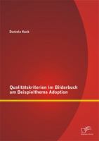 Qualitatskriterien Im Bilderbuch Am Beispielthema Adoption 384282968X Book Cover