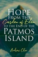 Hope From the Garden of Eden to the End of the Patmos Island B0DPRGMHP2 Book Cover