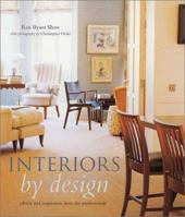 Interiors by Design: Advice and Inspiration from the Professionals 1845976223 Book Cover