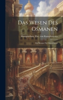 Das Wesen des Osmanen; ein Berater f�r Orientfahrer 1022216740 Book Cover