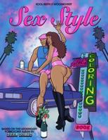 Kool Keith’s Sex Style: Adult Coloring Book | Sexy Naughty Dirty 1736418726 Book Cover