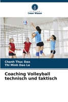 Coaching Volleyball technisch und taktisch 6205791870 Book Cover