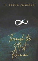 Through the Mist: Reunion B0C6PD32W5 Book Cover