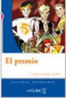 El premio: Lecturas graduadas - nivel 3 2090341270 Book Cover