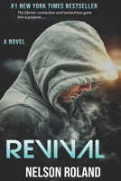 The Revival: Novel 6129558589 Book Cover