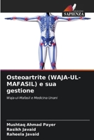 Osteoartrite (WAJA-UL-MAFASIL) e sua gestione (Italian Edition) 6209055168 Book Cover