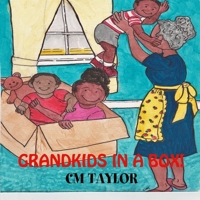 Grandkids in a Box! 1365307808 Book Cover