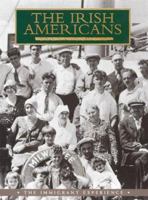 Irish Americans (Immigrant Experience) 0883631253 Book Cover