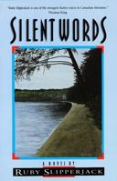 Silent Words : A Novel 0920079938 Book Cover