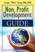 Non-Profit Development Guide 1724137867 Book Cover