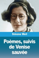 Poèmes, suivis de Venise sauvée (French Edition) 3690826047 Book Cover