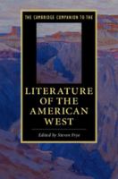 The Cambridge Companion to the Literature of the American West 1107479274 Book Cover