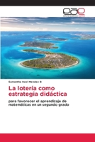 La lotería como estrategia didáctica 620281151X Book Cover