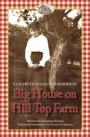 Big House on Hill Top Farm 173589480X Book Cover