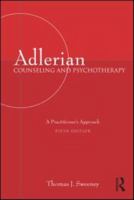 Adlerian Counseling and Psychotherapy: A Practitioner's Approach 1138871656 Book Cover