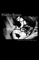 Hidden Bruises 1451581866 Book Cover