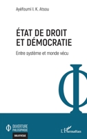 Etat de droit et démocratie: Entre système et monde vécu (Ouverture Philosophique) (French Edition) 2336443740 Book Cover