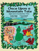 Once Upon a Mountain Tale: Eight Jack & Grandfather Tales 0934017247 Book Cover