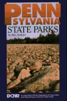Pennsylvania State Parks: A Complete Outdoor Recreation Guide for Campers, Boaters, Anglers, Hikers and Outdoor Lovers (State Park Guidebooks) 1881139158 Book Cover