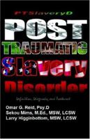Post Traumatic Slavery Disorder: Definition, Diagnosis And Treatment, A Guide 1564113736 Book Cover