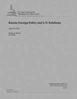 Russia: Foreign Policy and U.S. Relations B092QLTHBR Book Cover