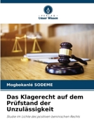 Das Klagerecht auf dem Prüfstand der Unzulässigkeit (German Edition) 6209975860 Book Cover
