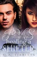 Healing a Shifter 1548303186 Book Cover