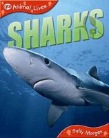 Sharks (Animal Lives) 1420681605 Book Cover