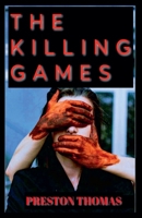 The Killing Games B0FKHKY3TK Book Cover