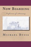 Now Boarding 1451571917 Book Cover