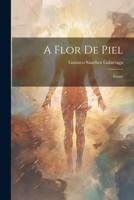 A Flor de Piel: Frases 1022128345 Book Cover