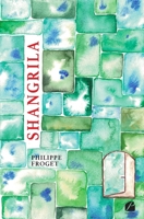 Shangrila (French Edition) 2754758364 Book Cover