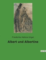 Albert und Albertine 1482769344 Book Cover