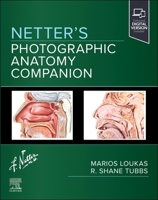 Netter's Photographic Anatomy Companion 0323825400 Book Cover