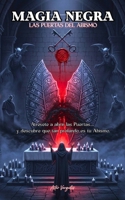 MAGIA NEGRA Las Puertas del Abismo (Spanish Edition) B0FJFYV5RV Book Cover