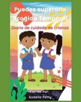 Diario de cuidados de crianza B096CP9BJ2 Book Cover