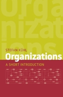 Organizations: A Short Introduction 1734961929 Book Cover