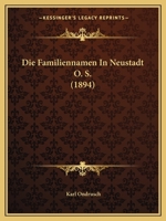 (die) Familiennamen in Neustadt O.-S. ... 1167421906 Book Cover