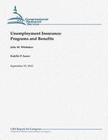 Unemployment Insurance: Programs and Benefits 1503278220 Book Cover