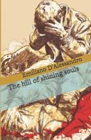 The Hill of Shining Souls 1795613173 Book Cover